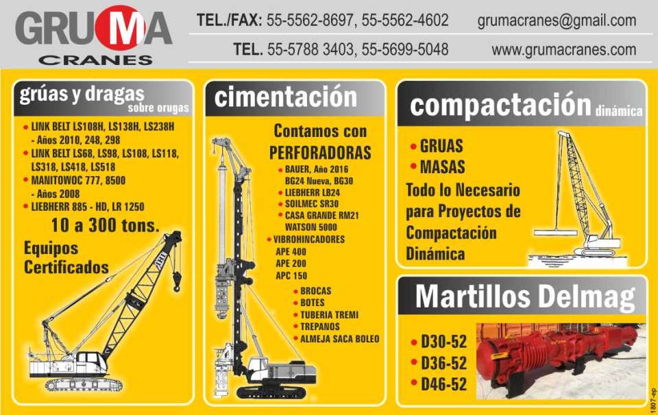 Gruas y Dragas sobre Orugas, Cimentacion, Perforadoras, Vibrohincadores, Brocas, Botes, Tuberia Tremi, Trepanos, Almeja saca Boleo, Compactacion Dinamica, Gruas, Masas, Martillos Piloteadores