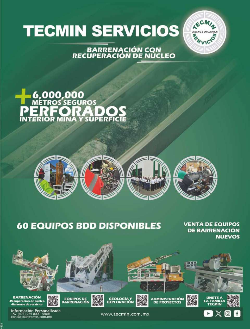 Exploracion y Barrenacion. Con recuperacion de nucleo. Soluciones para la Industria Minera. Servicios de Barrenacion Geologia y Exploracion Administramos Proyectos de Exploracion Reportes Tecnicos