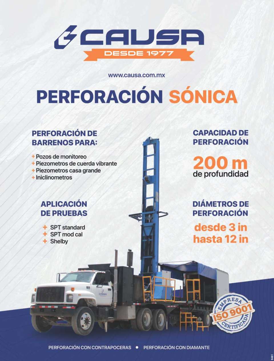 SONIC drilling. Drilling Capacity 200 m. deep, drilling diameters from 3 in. to 12 in. Drilling of Holes for Monitoring Wells, Piezometers and Iniclinometers.