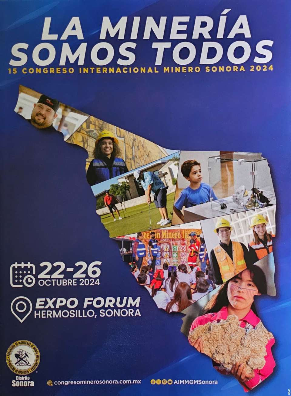 La Mineria Somos Todos Participa en el 15° Congreso Internacional Minero Sonora en EXPO FORUM Hermosillo del 22 al 26 de Octubre 2024.